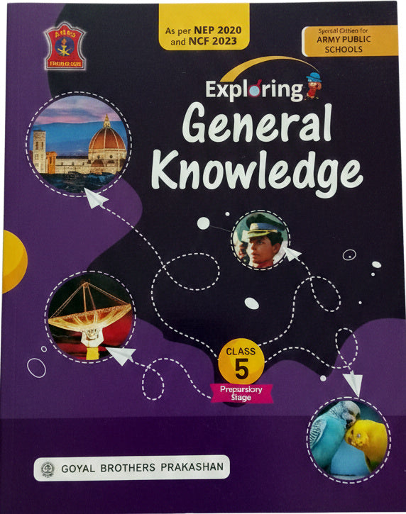 Exploring general knowledge CLASS-5