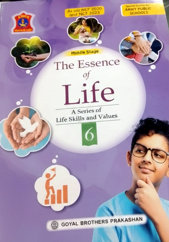 THE ESSENCE OF LIFE CLASS-6