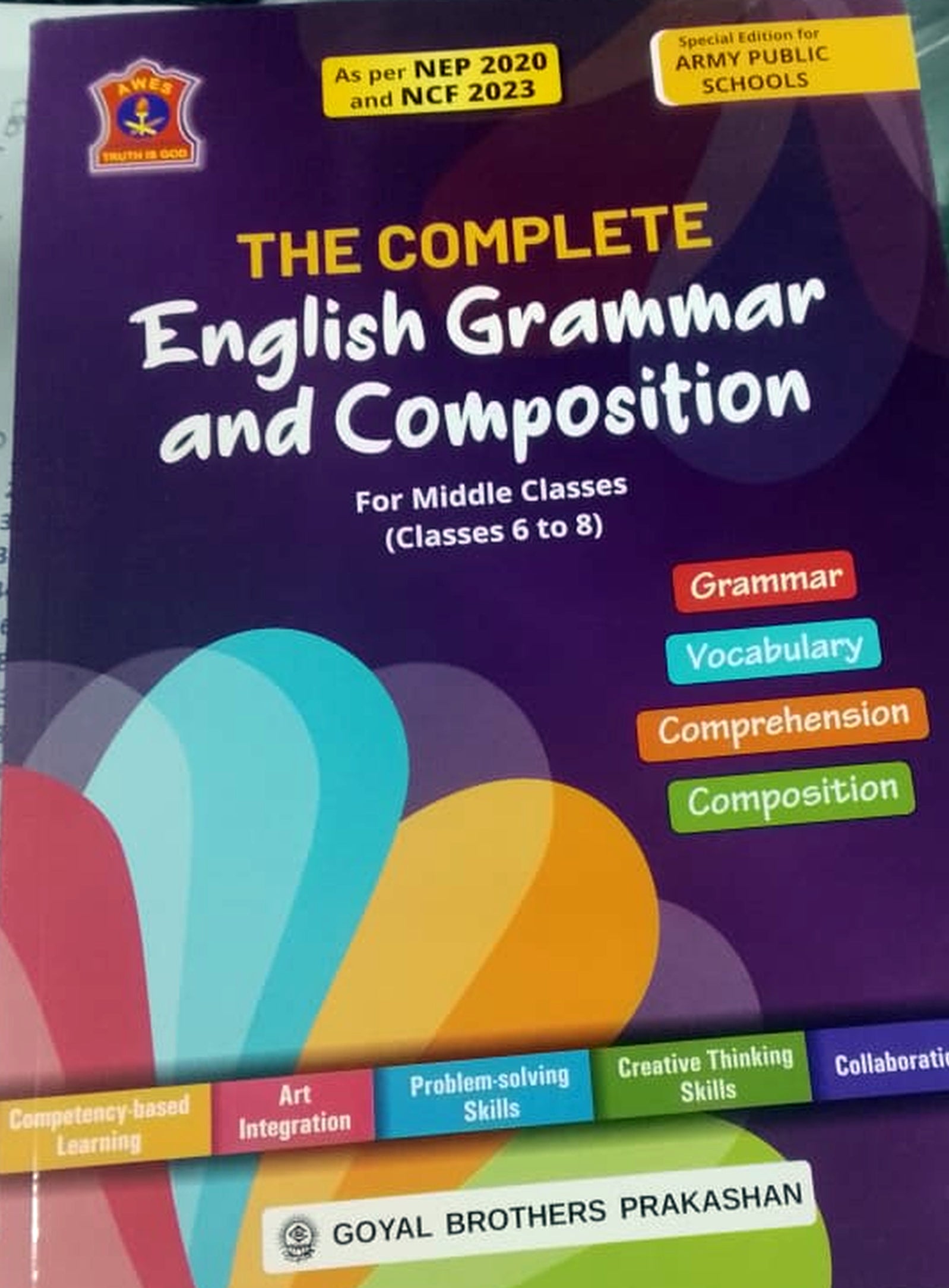 THE COMPLETE ENGLISH GRAMMAR AND COMPOSITION for CLASS -6, 7 ,8. (COMMON)