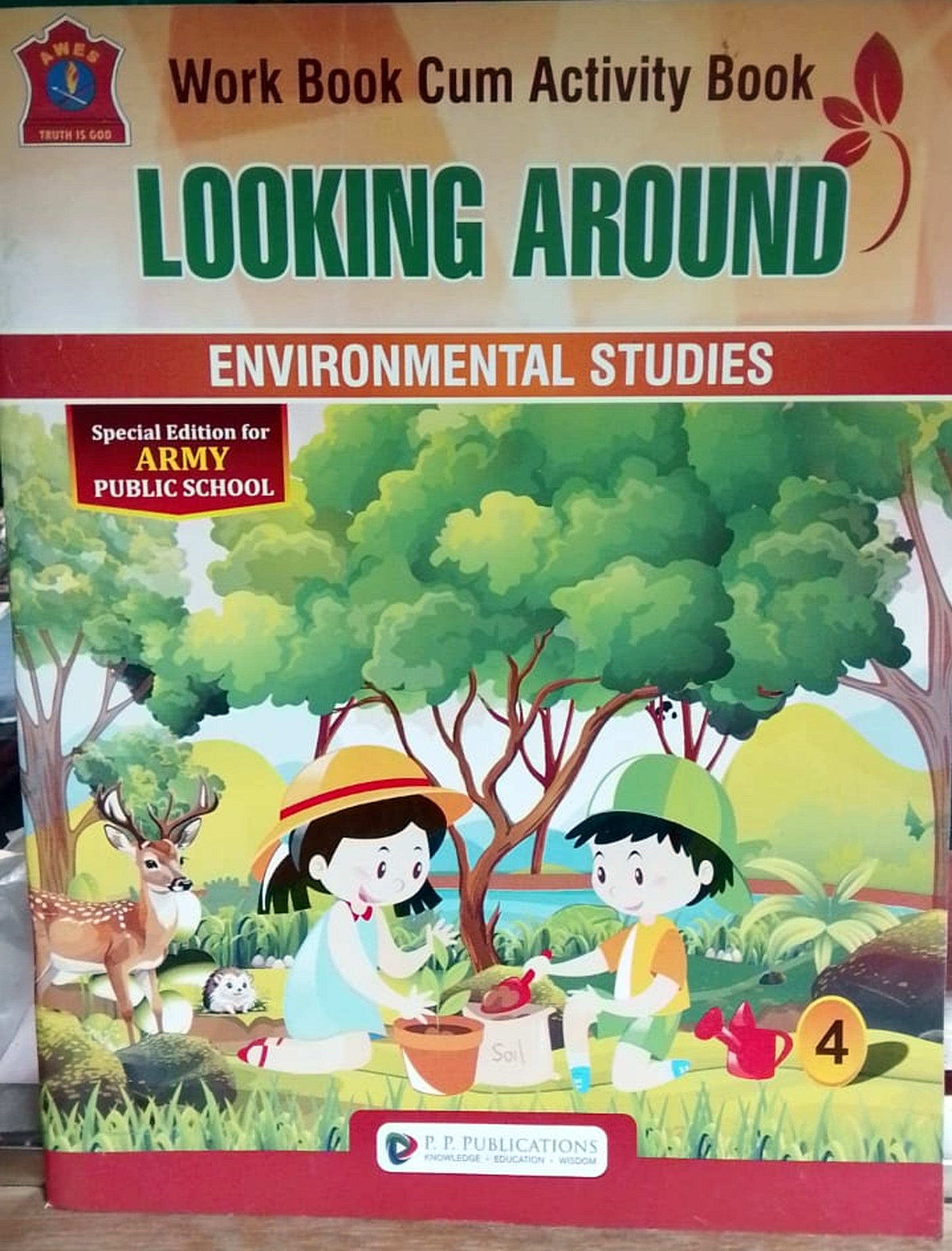 THE WORLD AROUND US LOOKING AROUND CLASS-4