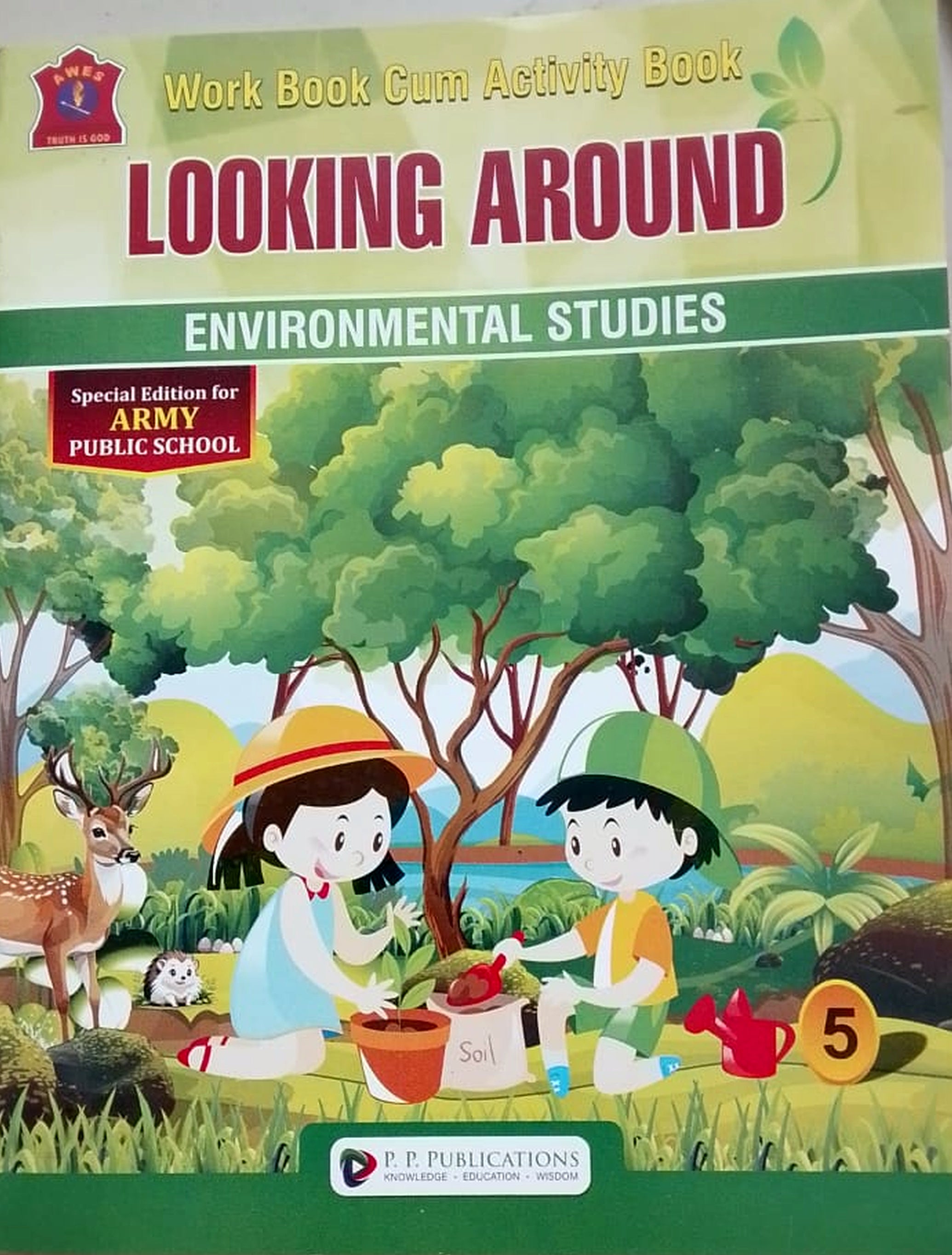 THE WORLD AROUND US LOOKING AROUND CLASS-5